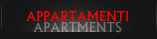 Appartamenti - Apartaments